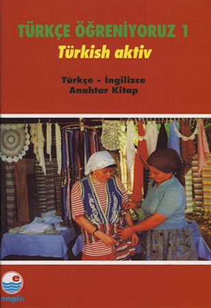 Turce Ogreniyoruz 1 Turkish Aktiv (Turkce-Ingilizce Anahtar Kitap)