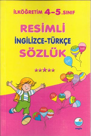 İlköğretim 4-5. Sınıf Resimli İngilizce-Türkçe Sözlük